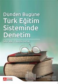 Dünden Bugüne Türk Eğitim Sisteminde Denetim