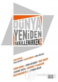 Dünya Yeniden Şekillenirken 2