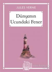 Dünyanın Ucundaki Fener - Gökkuşağı Cep Kitap Dizisi