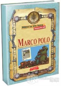 Dünya'ya Yön Veren İnsanlar - Marco Polo