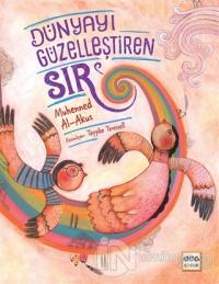 Dünyayı Güzelleştiren Sır (Ciltli)