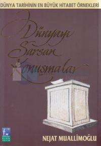 Dünyayı Sarsan Konuşmalar