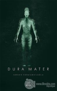 Dura Mater 3. Kitap