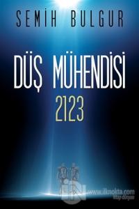 Düş Mühendisi 2123