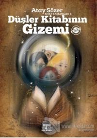 Düşler Kitabının Gizemi - Kitap Kaçkınları 3