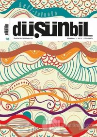 Düşünbil Sayı: 78