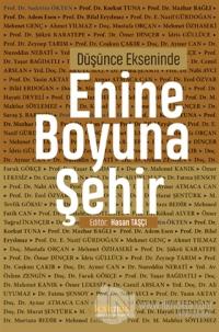 Düşünce Ekseninde Enine Boyuna Şehir