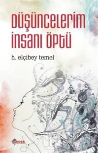 Düşüncelerim İnsanı Öptü