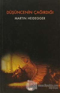 Düşüncenin Çağırdığı %25 indirimli Martin Heidegger