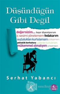Düşündüğün Gibi Değil
