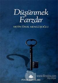Düşünmek Farzdır