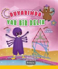 Duvarımda Var Bir Delik