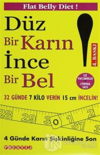 Düz Bir Karın İnce Bir Bel