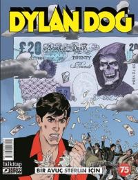 Dylan Dog Sayı: 75 - Bir Avuç Sterlin İçin