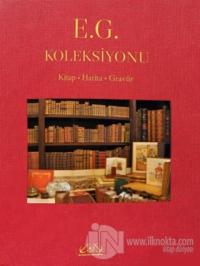 E. G. Koleksiyonu (Ciltli)