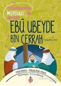 Ebu Ubeyde Bin Cerrah (ra)