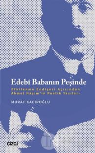Edebi Babanın Peşinde