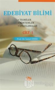 Edebiyat Bilimi Cilt: 1