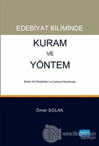 Edebiyat Biliminde Kuram ve Yöntem