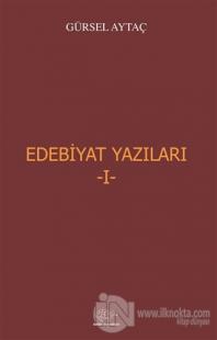 Edebiyat Yazıları 1