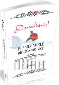 Davetlisiniz - Efendimiz ile Bir gün Bir gece