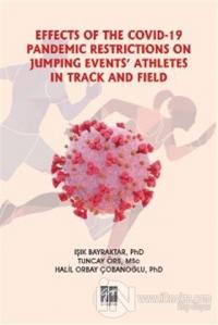 Effects Of The Covid-19 Pandemic Restrictions On Jumping Events' Athletes In Track And Field