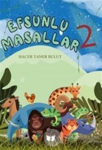 Efsunlu Masallar 2