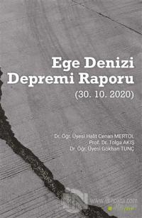 Ege Denizi Depremi Raporu (30.10.2020)