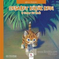 Eğitici Öyküler - Cesaret Küçük Kedi