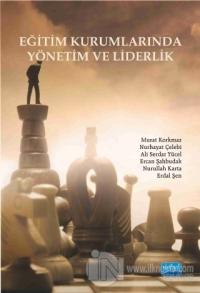 Eğitim Kurumlarında Yönetim ve Liderlik