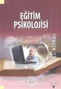 Eğitim Psikolojisi El Kitabı