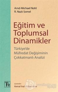 Eğitim ve Toplumsal Dinamikler