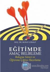 Eğitimde Amaç Belirleme