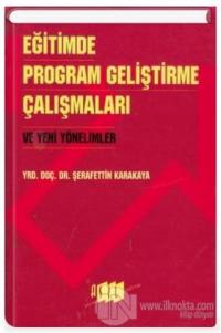 Eğitimde Program Geliştirme Çalışmaları