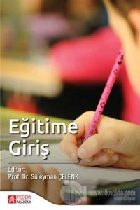 Eğitime Giriş