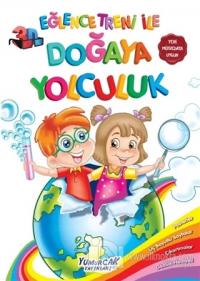 Eğlence Treni Doğaya Yolculuk