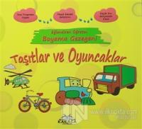 Eğlendiren Öğreten Boyama Gezegeni: Taşıtlar ve Oyuncaklar