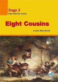 Eight Cousins Stage 3 (CD'siz )