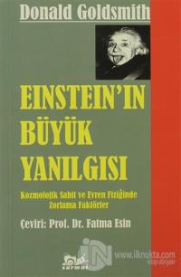 Einstein'in Büyük Yanılgısı