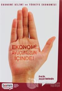 Ekonomi Avucunuzun İçinde
