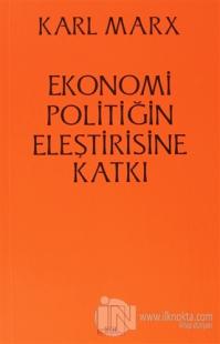 Ekonomi Politiğin Eleştirisine Katkı