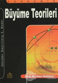 Ekonomik Büyüme Teorileri