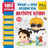 El Becerisi ve Boyama - Dahi Çocuklar Dikkat ve Zeka Gelişimi İçin Aktivite Kitabı