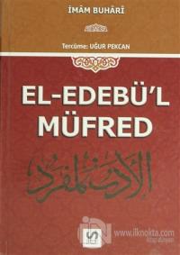El-Edebü'l Müfred (Ciltli)