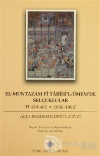 El-Muntazam Fi Tarihi'l-Ümem'de Selçuklular