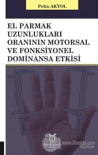 El Parmak Uzunlukları Oranının Motorsal ve Fonksiyonel Dominansa Etkisi