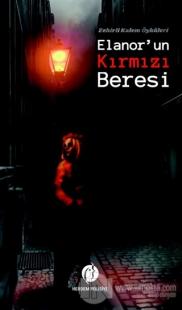 Elanor'un Kırmızı Beresi