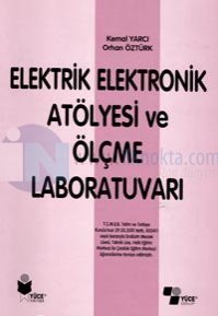 Elektrik Elektronik Atölyesi ve Ölçme Laboratuvarı