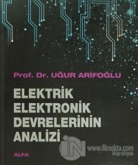Elektrik Elektronik Devrelerinin Analizi
