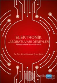 Elektronik Labaratuvarı Deneyleri